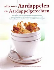 Omslag van Alles over aardappelen en aardappelgerechten