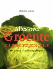 Omslag van Alles over groente en groentegerechten