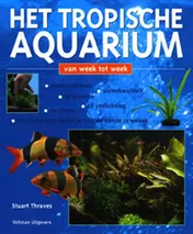 Omslag van Het tropische aquarium van week tot week