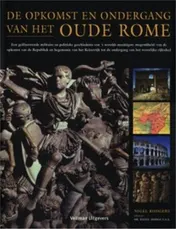 Omslag van De opkomst en ondergang van het Oude Rome