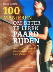 Omslag van 100 manieren om beter te leren paardrijden