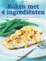 Omslag van Koken met 4 ingredienten