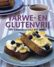Omslag van Tarwe- en glutenvrij