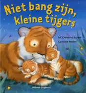 Omslag van Niet bang zijn, kleine tijgers