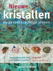 Omslag van Nieuwe kristallen en geneeskrachtige stenen