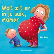 Omslag van Wat zit er in je buik, mama?