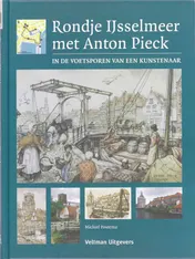 Omslag van Rondje IJsselmeer met Anton Pieck