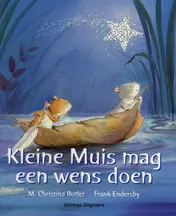 Omslag van Kleine muis mag een wens doen