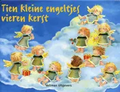 Omslag van Tien kleine engeltjes vieren kerst