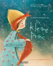 Omslag van Het echte sprookje van De Kleine Prins