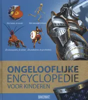Omslag van Ongelooflijke encyclopedie voor kinderen
