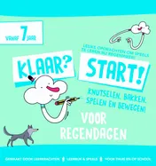 Omslag van Klaar? Start! Activiteiten voor regendagen
