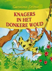 Omslag van Knagers in het Donkere Woud