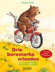Omslag van Drie beresterke vrienden en de geheimzinnige kriep-toeter-knalpot