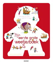 Omslag van Mijn eerste grote weetjesboek