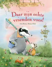 Omslag van Daar zijn echte vrienden voor!