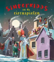 Omslag van Sinterklaas en de circuspieten