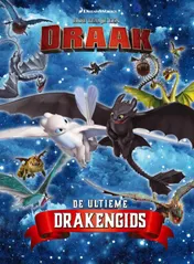 Omslag van Hoe tem je een draak: De ultieme gids