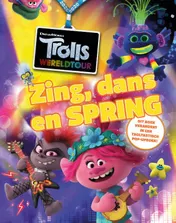 Omslag van Trolls Wereldtour - Zing, dans en spring