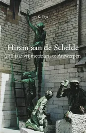 Omslag van Hiram aan de Schelde