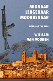Omslag van Minnaar leugenaar moordenaar