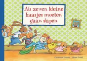 Omslag van Als zeven kleine haasjes moeten gaan slapen