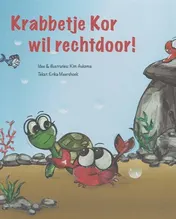 Omslag van Krabbetje Kor wil rechtdoor