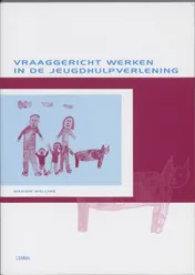 Omslag van Vraaggericht werken in jeugdhulpverlening