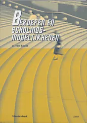 Omslag van Beroepen en scholingsmogelijkheden