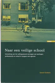 Omslag van Naar een veilige school