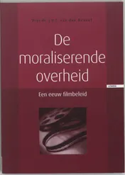 Omslag van De moraliserende overheid