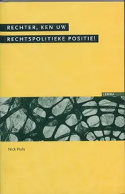 Omslag van Rechter, ken uw rechtspolitieke positie!