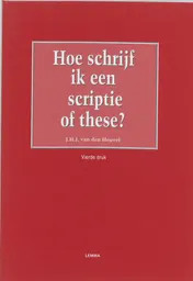 Omslag van Hoe schrijf ik een scriptie of these?