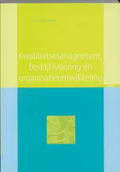 Omslag van Kwaliteitsmanagement, bedrijfsvoering en organisatieontwikkeling