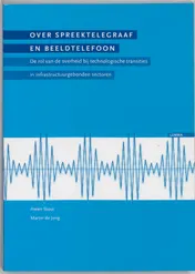 Omslag van Over spreektelegraaf en beeldtelefoon