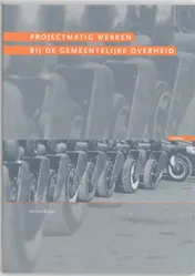 Omslag van Projectmatig werken bij de gemeentelijke overheid