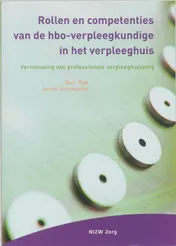 Omslag van Rollen en competenties van de hbo-verpleegkundige in het verpleeghuis