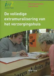 Omslag van De volledige extramuralisering van het verzorgingshuis