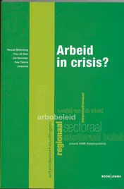 Omslag van Arbeid in crisis