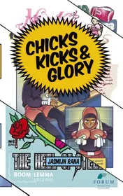Omslag van Chicks, Kicks & Glory