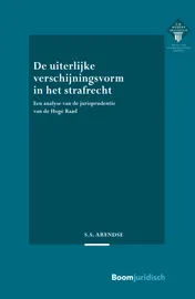 Omslag van De uiterlijke verschijningsvorm in het strafrecht