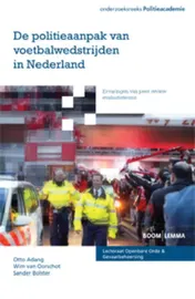 Omslag van De politieaanpak van voetbalwedstrijden in Nederland