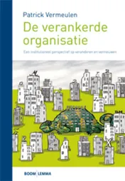 Omslag van De verankerde organisatie