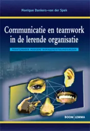 Omslag van Communicatie en teamwork in de lerende organisatie