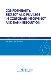 Omslag van Confidentiality, secrecy and privilege in corporate insolvency and bank resolution