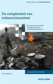 Omslag van De complexiteit van milieucriminaliteit