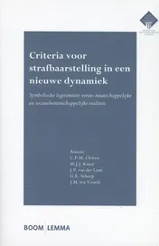 Omslag van Criteria voor strafbaarstelling in een nieuwe dynamiek