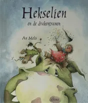 Omslag van Hekselien en de drakentranen
