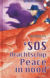 Omslag van Sos vrachtschip peace in nood
