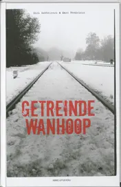 Omslag van Getreinde wanhoop